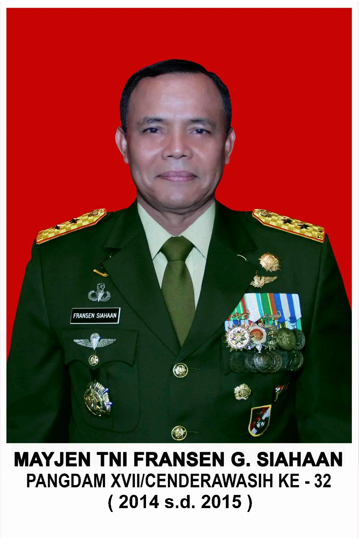 MAYJEN TNI FRANSEN G. SIAHAAN