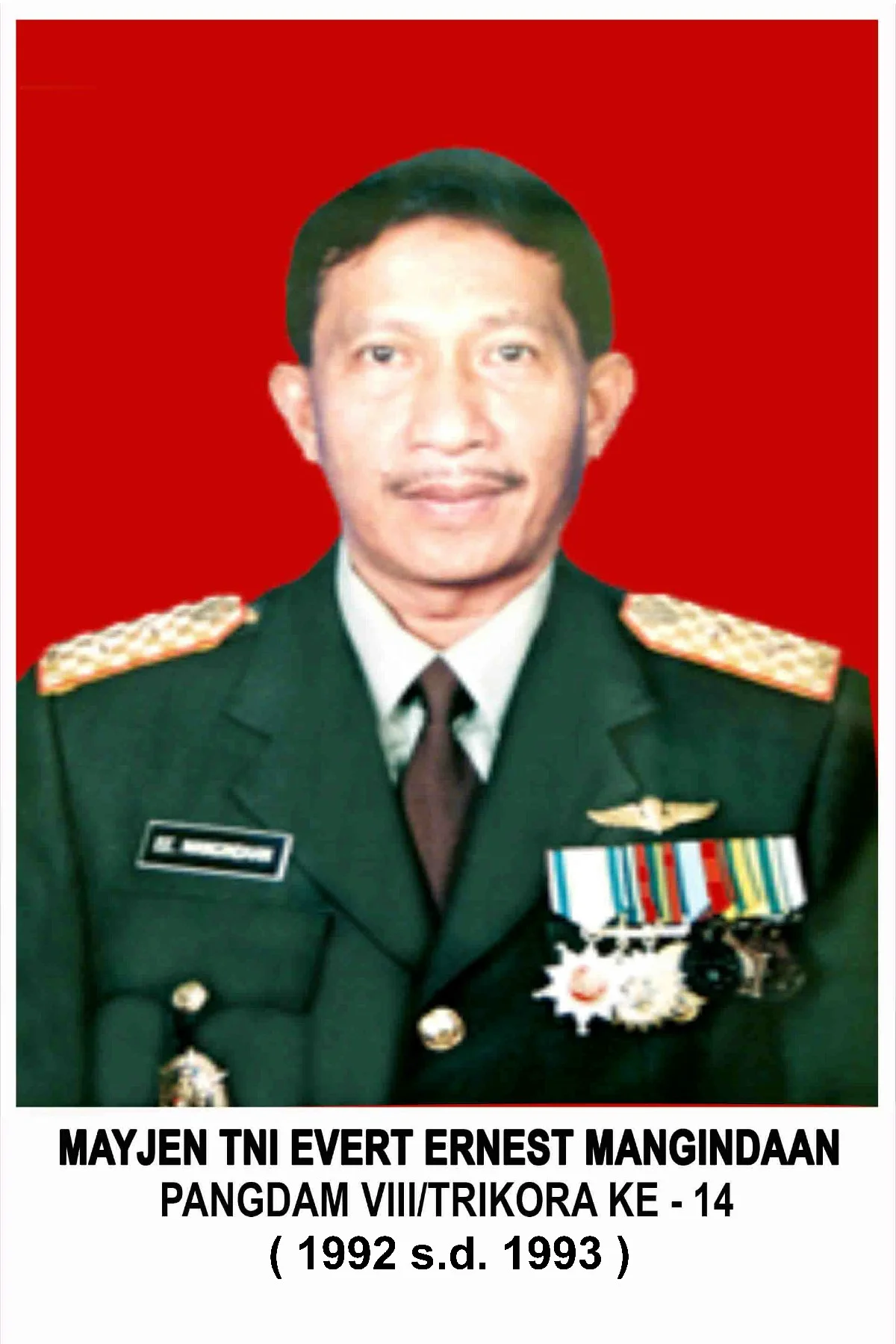 MAYJEN TNI EVERT ERNEST MANGINDAAN