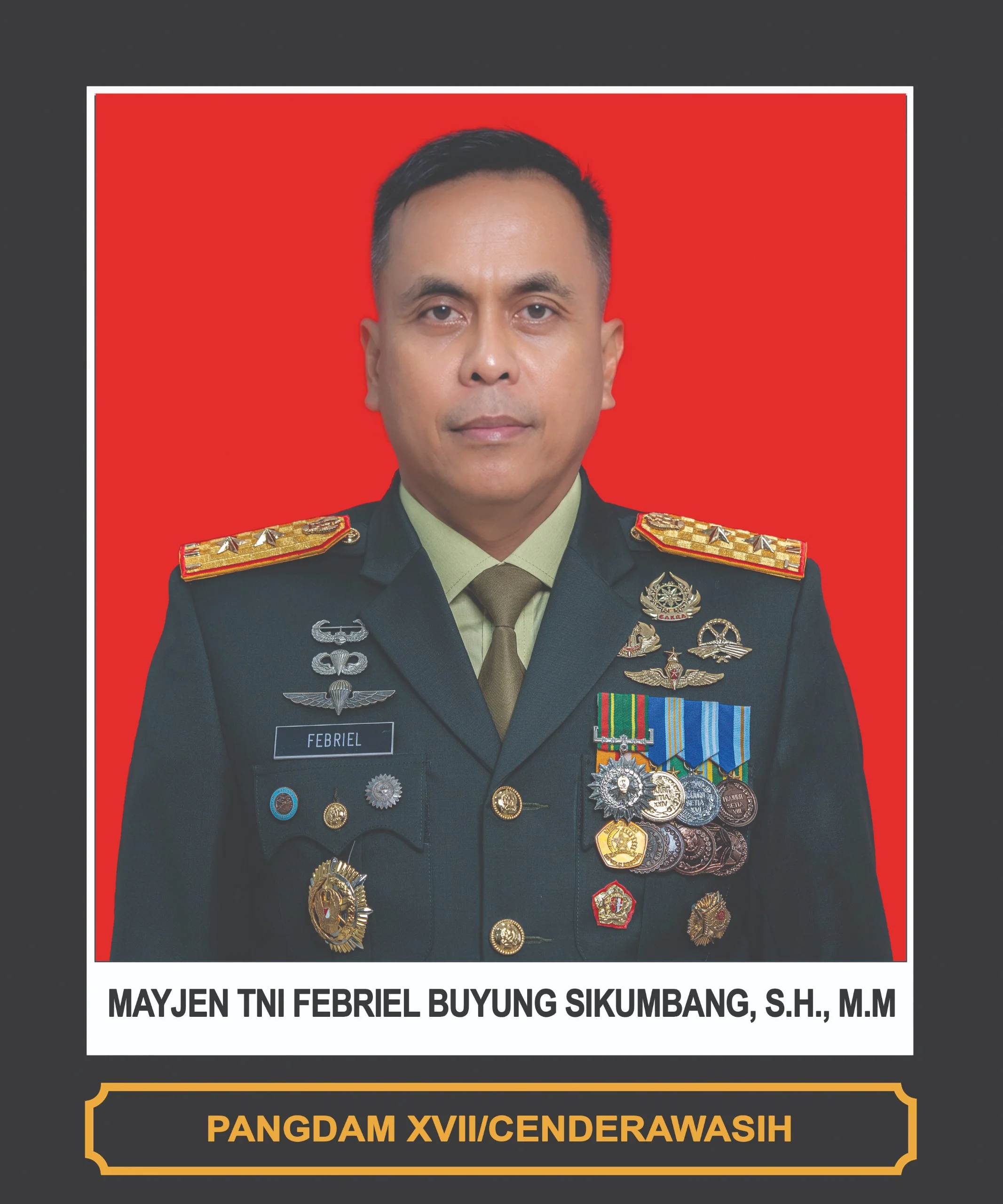 MAYJEN TNI FEBRIEL BUYUNG SIKUMBANG, S.H., M.M